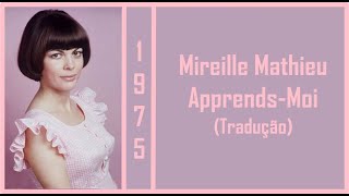 Mireille Mathieu  ApprendsMoi Tradução [upl. by Huckaby]