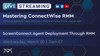 Mastering RMM  ScreenConnect Agent Deployment Through RMM [upl. by Aggy]