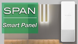 SPAN Smart Panel [upl. by Enitsirt]