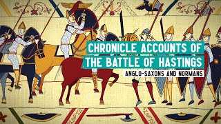 Accounts of the Battle of Hastings 1066  What was the Battle of Hastings  Norman England [upl. by Feriga781]