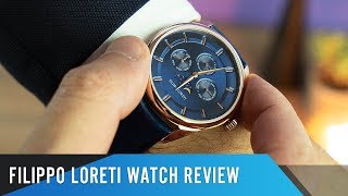 Filippo Loreti Watch Review [upl. by Hasina]