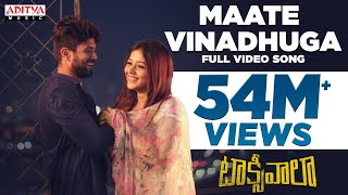 Maate Vinadhuga Full Video Song  Taxiwaala Movie  Vijay Deverakonda Priyanka  Sid Sriram [upl. by Bernhard]