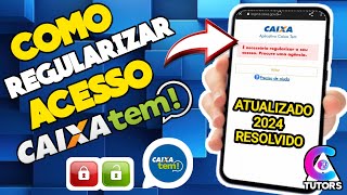 Como regularizar o acesso Caixa Tem  Resolvido [upl. by Annoirb]