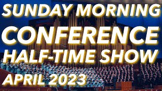 Sunday Morning Session  General Conference April 2023 [upl. by Alena]