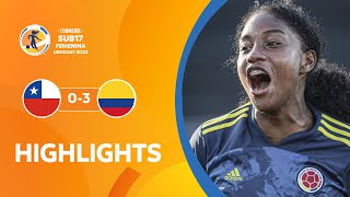 CONMEBOL Sub17 FEM 2022  Chile 03 Colombia  HIGHLIGHTS [upl. by Amzu]