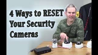 4 Ways to Reset Your Security Cameras amp Backup Password Help [upl. by Greenfield63]