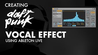 How To Create The Daft Punk Vocal Effect [upl. by Ahso]