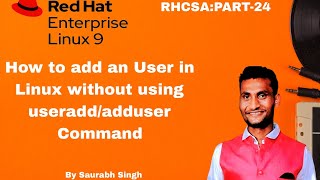 How to add an user in Linux without using USERADDADDUSER command [upl. by Anelhtak138]