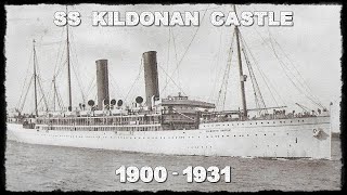 SS Kildonan Castle 1900  1931 [upl. by Norward]