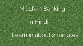 MCLR in Banking in Hindi  Only Audio [upl. by Anauqcaj107]