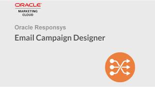 Oracle Responsys  Email Campaign Designer Overview [upl. by Lrigybab]