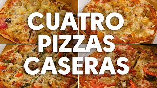 4 recetas de pizzas caseras  BUENAZO [upl. by Vrablik]