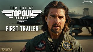 Top Gun 3 First Trailer 2024  Tom Cruise  Jennifer Connelly  Paramount Pictures [upl. by Heins]