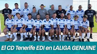 FundaciónCDT  El CD Tenerife EDI concluye la primera fase de LALIGA GENUINE 2425  CD Tenerife [upl. by Glad]