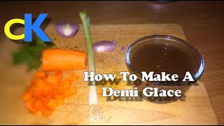 How To Make a Demi Glace [upl. by Noied]