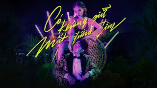 Trúc Nhân  Có Không Giữ Mất Đừng Tìm  Official MV  special guest Miu Lê [upl. by Elatsyrc578]