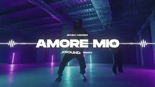 Boski Heniek  Amore Mio XSOUND Remix [upl. by Concordia250]