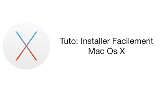 Comment Installer Facilement Mac OS El Capitan Sierra [upl. by Nitza]