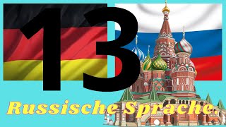 Russische Sprache №13 Vom Anfänger bis zum Fortgeschrittenenniveau [upl. by Aneehsal]