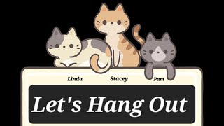 Cattitude  Lets Hang Out 0410 [upl. by Adnorhs]