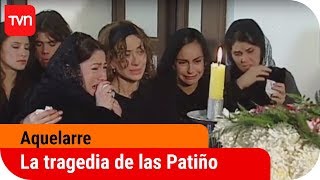 La tragedia enluta a las Patiño  Aquelarre  T1E1 [upl. by Pip712]