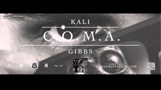 6 Kali Gibbs  COMA [upl. by Stoneman]