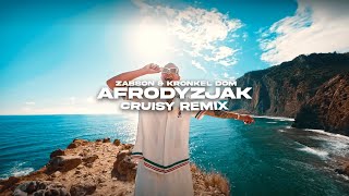 Żabson amp Kronkel Dom  Afrodyzjak Cruisy Remix [upl. by Rycca]