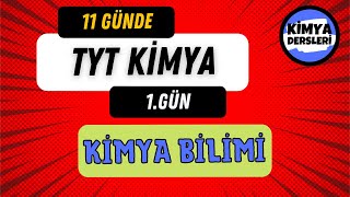 Kimya Bilimi  11 Günde TYT Kimya  1Gün [upl. by Moor844]