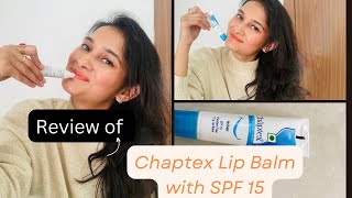 Review of Chaptex Lip Balm  Lip Balm with SPF  For both Men amp Women [upl. by Mroz]