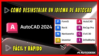 ✅ Como Desinstalar Correctamente un paquete de idioma de AutoCAD 2024 Revit Inventor [upl. by Dyob]