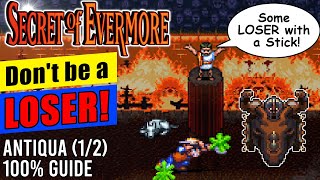 Secret of Evermore 100 Walkthrough  Antiqua Part 1 SNES [upl. by Farah439]