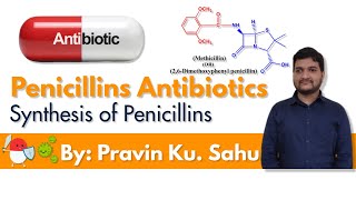 Synthesis of Penicillins [upl. by Heathcote]