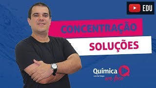 QUÍMICA  ENEM  Cálculo da concentração das soluções [upl. by Chadd]