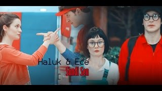 Haluk amp Ece  Şimdi Sen [upl. by Bac55]