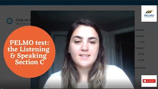 How to do section C of Listening amp Speaking test on the PELMO assessment [upl. by Airdna108]