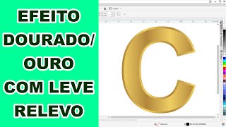 Efeito douradoouro com leve relevo  CorelDRAW [upl. by Vladi18]