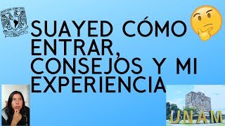 UNAM SUAYED abierto  en línea ¿Qué cómo Consejos y Mi experiencia [upl. by Nnyltiac]