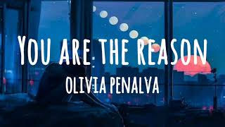 Calum Scott  You Are The Reason Lyrics cover by Olivia Penalva [upl. by Aynotahs]