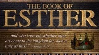 The Book of Esther [upl. by Ecirtap946]