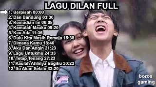 Lagu Dilan Full [upl. by Arodnap]