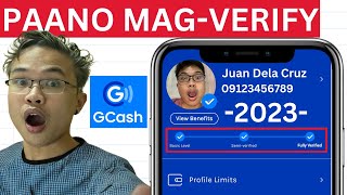 How to FULLY VERIFY GCash Account Updated 2023 gcash [upl. by Zebe93]