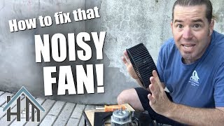 How to fix noisy bath fan rattling fan Easy You can do it [upl. by Eceirehs467]