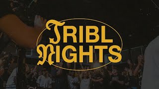 TRIBL NIGHTS LIVE FROM FORWARD CITY CHURCH [upl. by Aicirtel184]