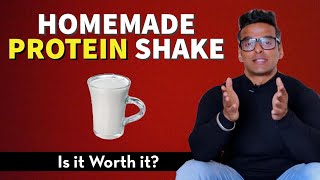 Homemade Protein Shake for Muscle Gain  Truth or Myth  Yatinder Singh [upl. by Wallace967]