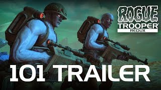 Rogue Trooper Redux  Official 101 Gameplay Trailer [upl. by Esiuolyram]