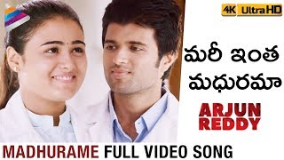 Madhurame Full Video Song 4K  Arjun Reddy Full Video Songs  Vijay Deverakonda  Shalini Pandey [upl. by Markson143]