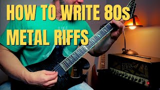 How to Write 80s Metal Guitar Riffs Expand Your Creativity [upl. by Baskett]