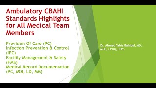 CBAHI Ambulatory Standards Medical Record Documentation Part 1 متطلبات سباهي للتوثيق الطبي للمجمعات [upl. by Cressler]