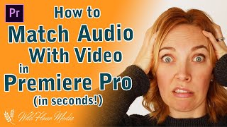 How to MATCH AUDIO WITH VIDEO in Premiere Pro [upl. by Ynatsed]