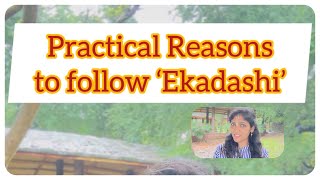 Practical Reasons to follow Ekadashi  Real Purpose of Life [upl. by Parks]